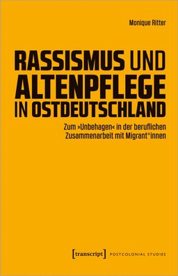 Rassismus und Altenpflege in Ostdeutschland, Monique Ritter