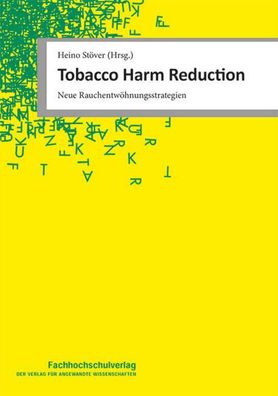 Tobacco Harm Reduction, Heino St?ver