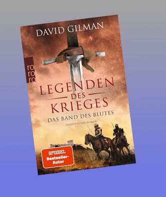 Legenden des Krieges: Das Band des Blutes, David Gilman