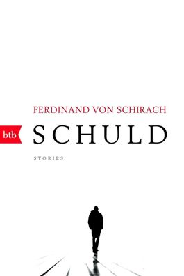 Schuld, Ferdinand von Schirach