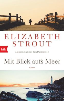 Mit Blick aufs Meer, Elizabeth Strout
