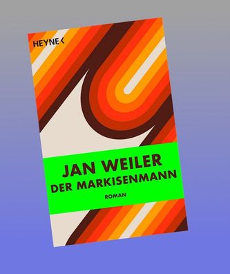 Der Markisenmann, Jan Weiler