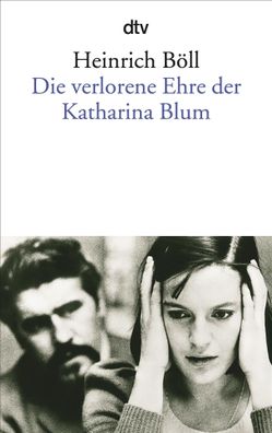 Die verlorene Ehre der Katharina Blum, Heinrich B?ll