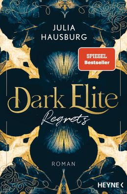 Dark Elite - Regrets, Julia Hausburg