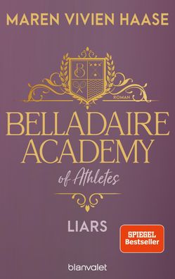 Belladaire Academy of Athletes - Liars, Maren Vivien Haase