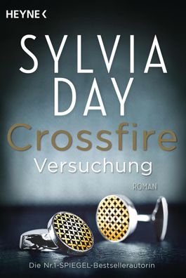 Crossfire 01. Versuchung, Sylvia Day