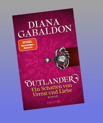 Outlander - Ein Schatten von Verrat und Liebe, Diana Gabaldon