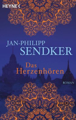 Das Herzenh?ren, Jan-Philipp Sendker