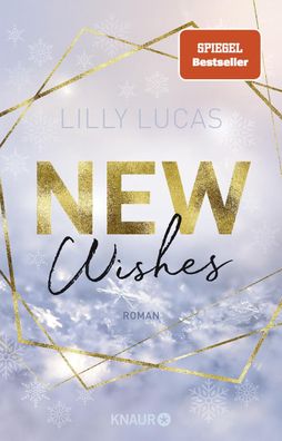 New Wishes, Lilly Lucas