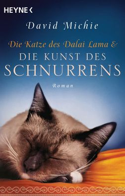Die Katze des Dalai Lama und die Kunst des Schnurrens, David Michie
