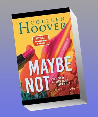 Maybe Not, Colleen Hoover