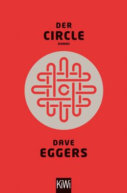 Der Circle, Dave Eggers