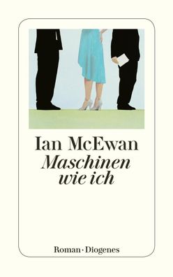 Maschinen wie ich, Ian McEwan
