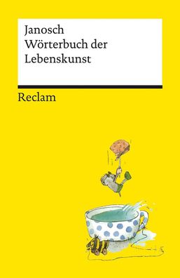 W?rterbuch der Lebenskunst, Janosch