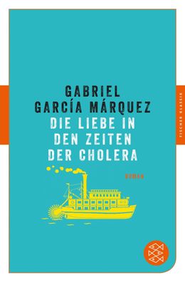Die Liebe in den Zeiten der Cholera, Gabriel Garc?a M?rquez