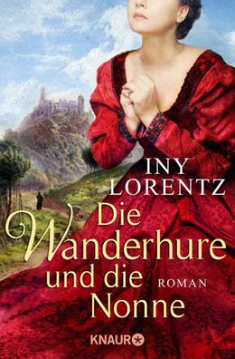 Die Wanderhure und die Nonne, Iny Lorentz