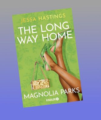 Magnolia Parks - The Long Way Home, Jessa Hastings