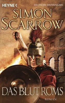 Das Blut Roms, Simon Scarrow