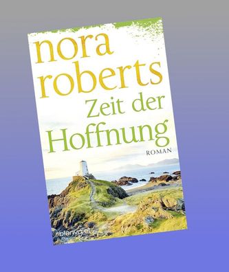 Zeit der Hoffnung, Nora Roberts