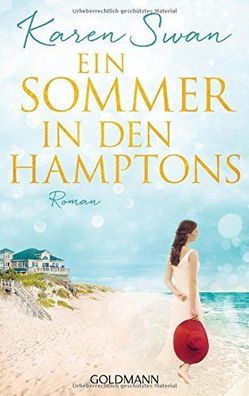 Ein Sommer in den Hamptons, Karen Swan