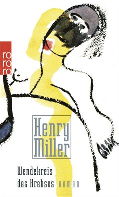 Wendekreis des Krebses, Henry Miller