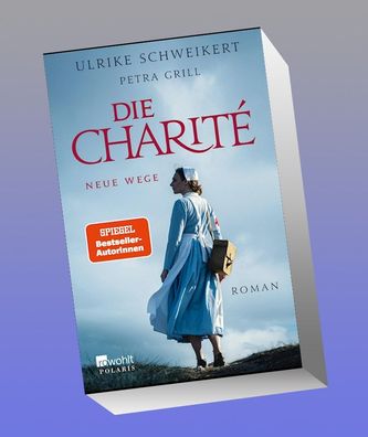Die Charit?: Neue Wege, Petra Grill