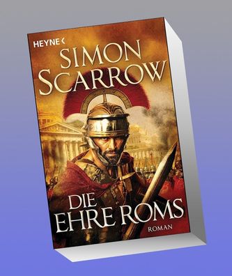 Die Ehre Roms, Simon Scarrow