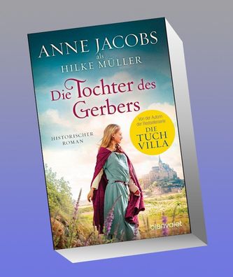 Die Tochter des Gerbers, Anne Jacobs