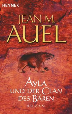 Ayla und der Clan des B?ren, Jean M. Auel