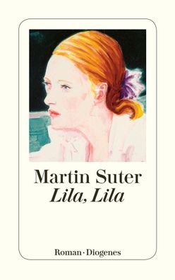Lila, Lila, Martin Suter