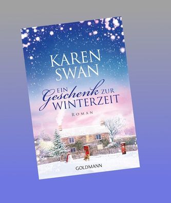 Ein Geschenk zur Winterzeit, Karen Swan