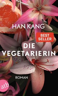 Die Vegetarierin, Han Kang