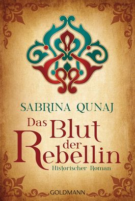 Das Blut der Rebellin, Sabrina Qunaj
