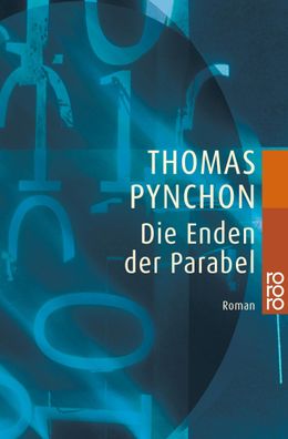 Die Enden der Parabel, Thomas Pynchon