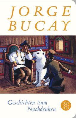 Geschichten zum Nachdenken, Jorge Bucay