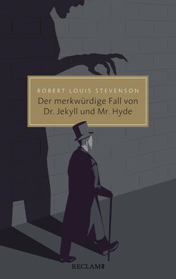 Der merkw?rdige Fall von Dr. Jekyll und Mr. Hyde, Robert Louis Stevenson