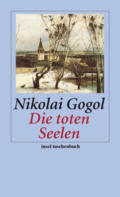 Die toten Seelen, Nikolaj Gogol