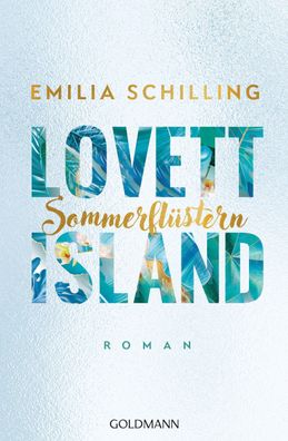Lovett Island. Sommerfl?stern, Emilia Schilling