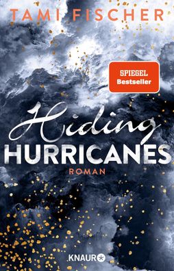 Hiding Hurricanes, Tami Fischer