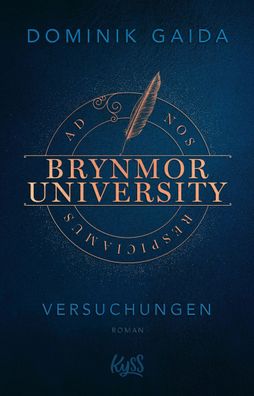 Brynmor University - Versuchungen, Dominik Gaida