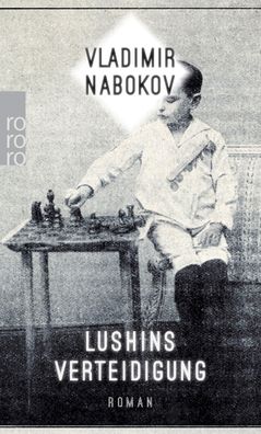 Lushins Verteidigung, Vladimir Nabokov