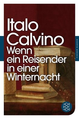 Wenn ein Reisender in einer Winternacht, Italo Calvino