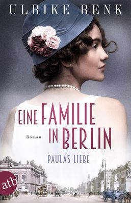 Eine Familie in Berlin - Paulas Liebe, Ulrike Renk