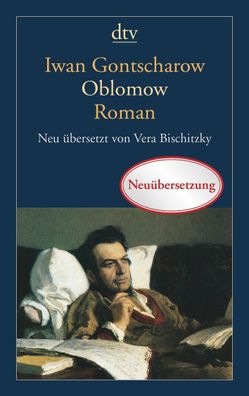Oblomow, Iwan Gontscharow