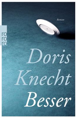 Besser, Doris Knecht