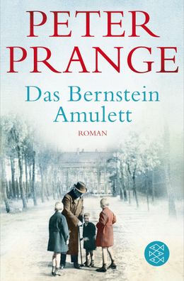 Das Bernstein-Amulett, Peter Prange