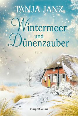 Wintermeer und D?nenzauber, Tanja Janz