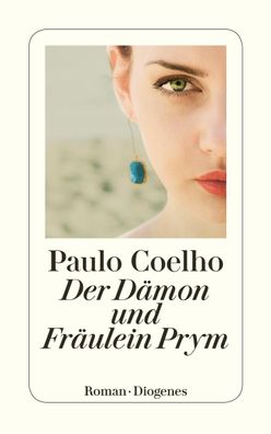 Der D?mon und Fr?ulein Prym, Paulo Coelho