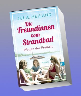 Die Freundinnen vom Strandbad, Julie Heiland