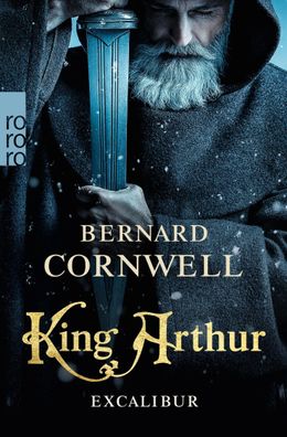 King Arthur: Excalibur, Bernard Cornwell